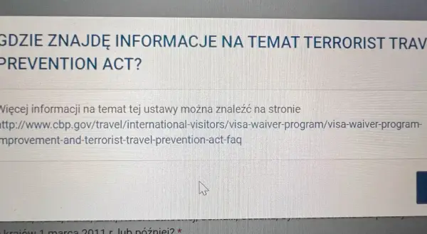 Gdzie znajdę informacje na temat Terrorist Travel Prevention Act? Tu jest link, esta ile się czeka na odpowiedź. OK.