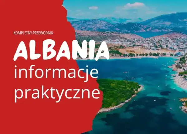 Albania: kompletny przewodnik. Czy potrzebujesz dowód czy paszport, by odwiedzić ten piękny kraj? Widok na zatokę z miastem i górami.